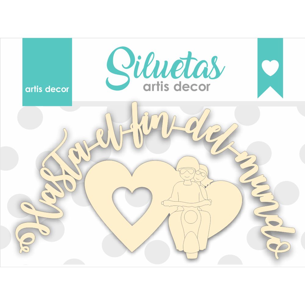 Chipboard Hasta El Fin Del Mundo Moto Artis Decor